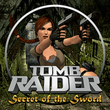 Tomb Raider Secret Of The ™