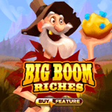 Big Boom Riches™